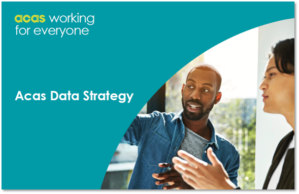 Acas: Data and Insights Strategy